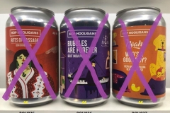 ROU0025-027 Hop Hooligans beer can Rites of Passage DDH Double IPA, Bubbles Are Forever Brut India Pale Ale, Noah Who´s a good boy? Neipa with Carolina Reaper & Peach Romania beer can collection